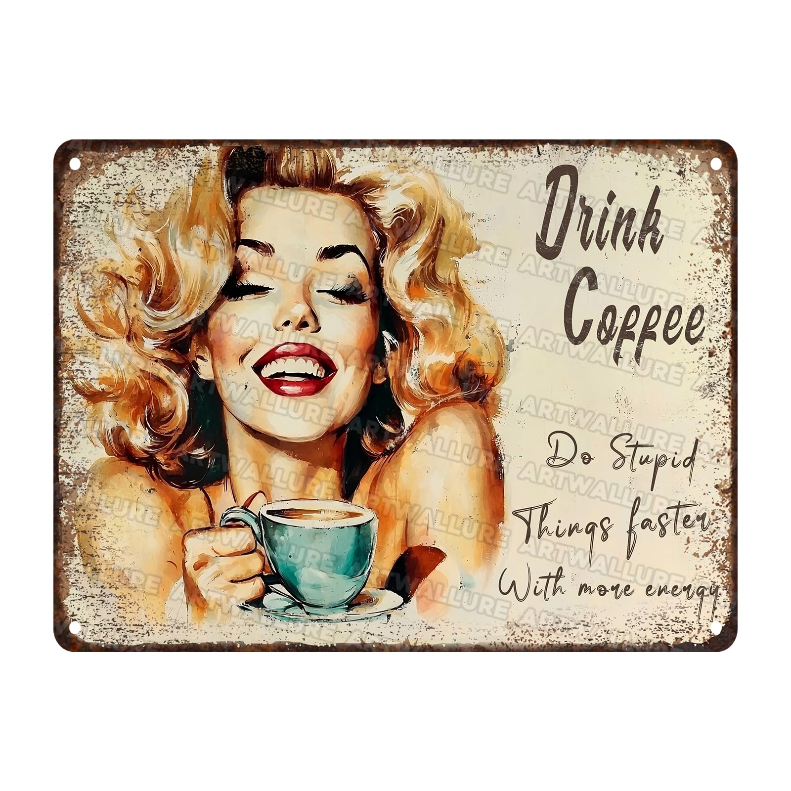 Woman Coffee Metal Tin Sign Drink Coffee Do Stupid Things Vintage Wall Decor for Home Office Bar Decor 12x16inch