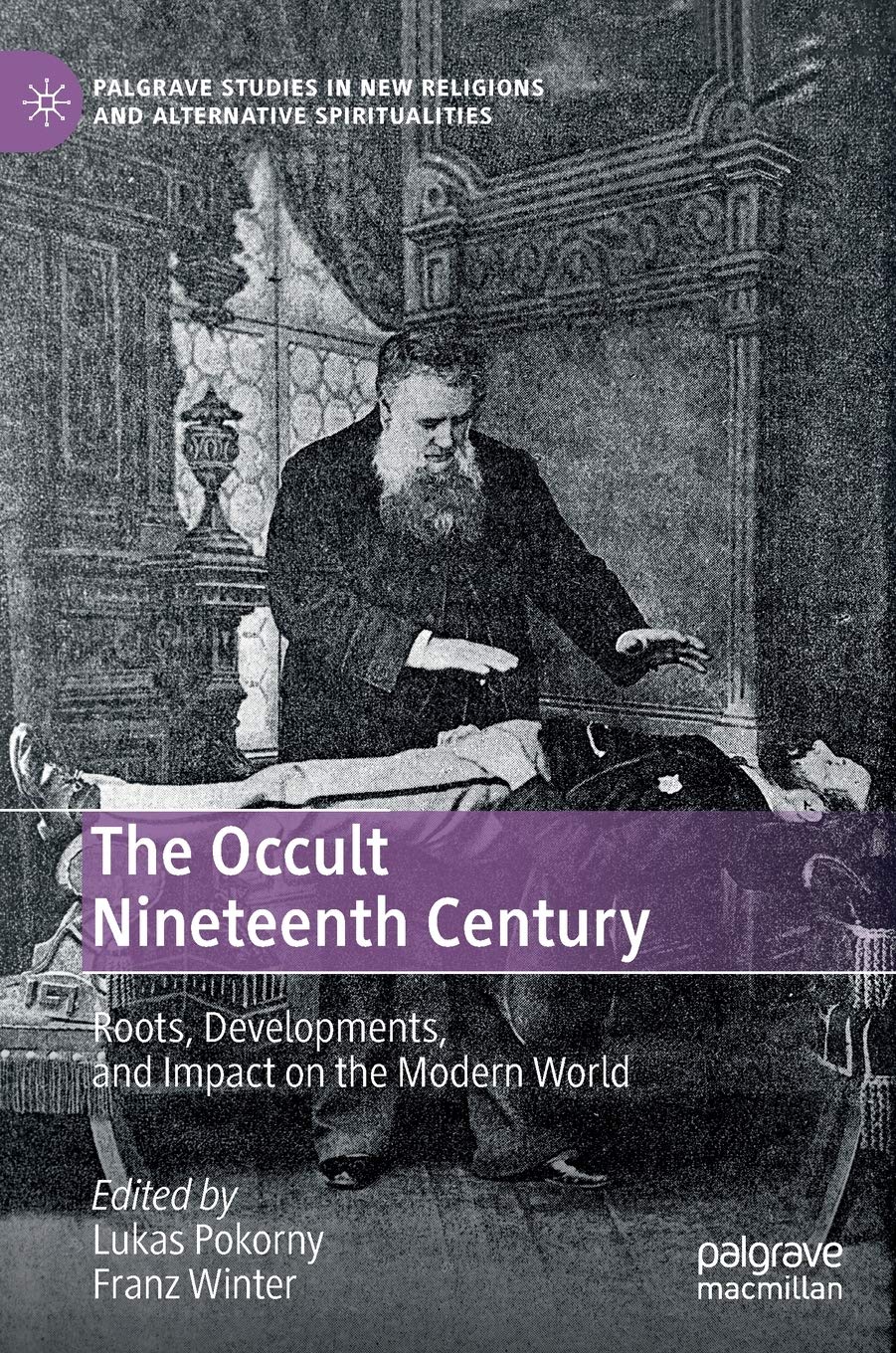The Occult Nineteenth Century et l'influence des sciences occultes