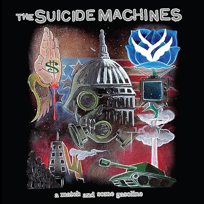 A Match and Some Gasoline por The Suicide Machines, capa do álbum