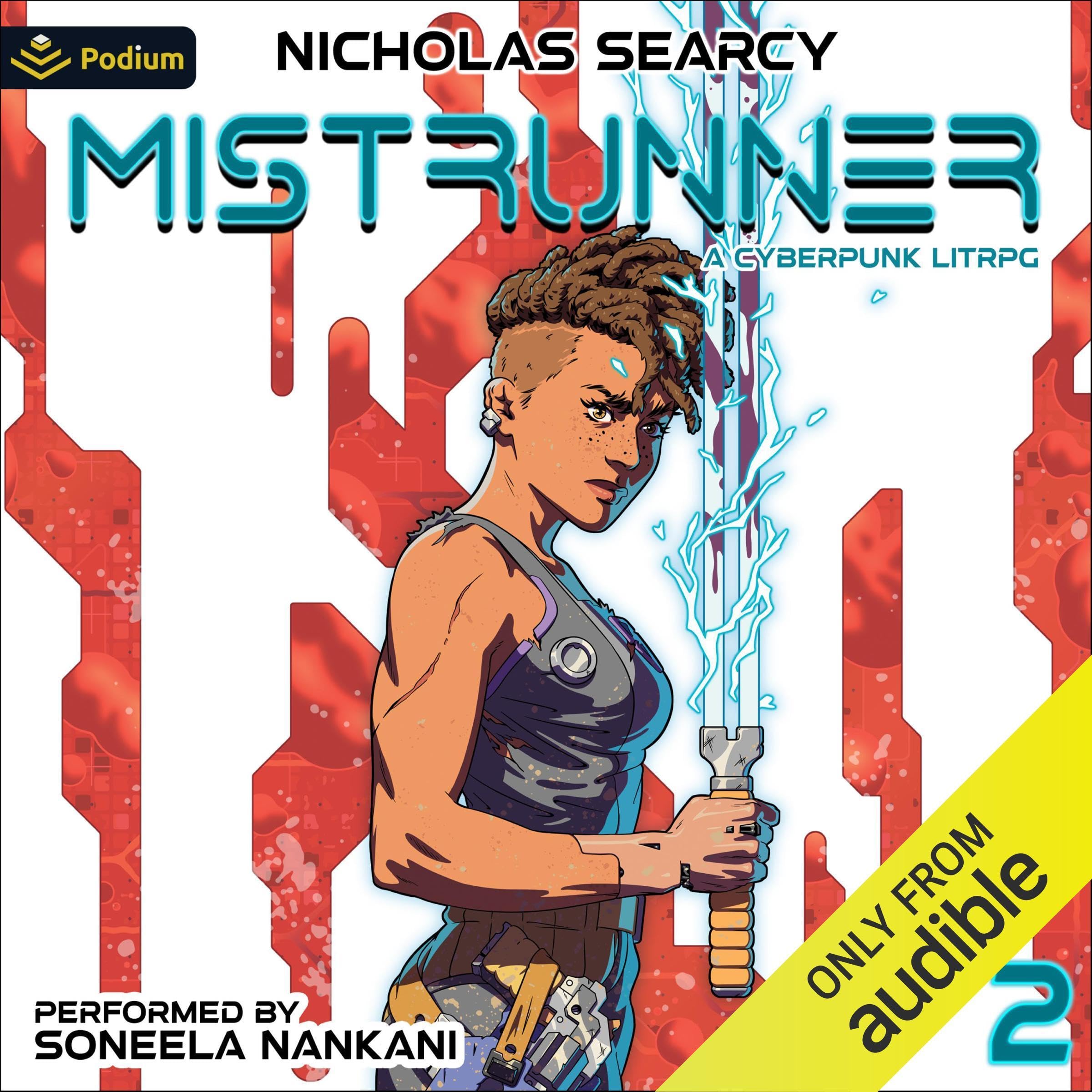 Mistrunner 2: A Cyberpunk LitRPG