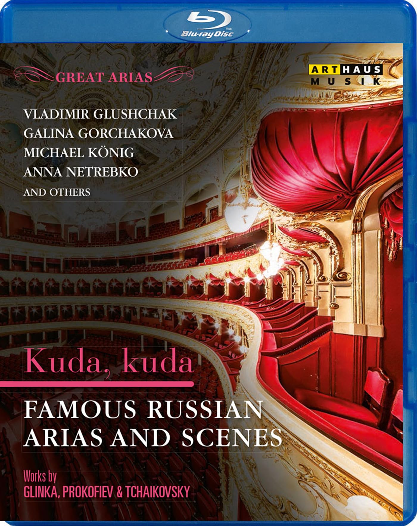 Kuda, Kuda: Famous Russian Arias and Scenes