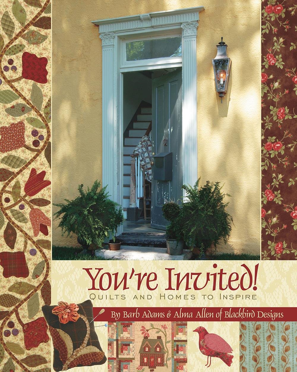 You're Invited! Quilts and Homes to Inspire Amazon.co.uk Adams, Barb