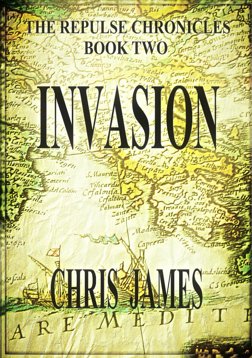 Invasion: The Repulse Chronicles, Book Two