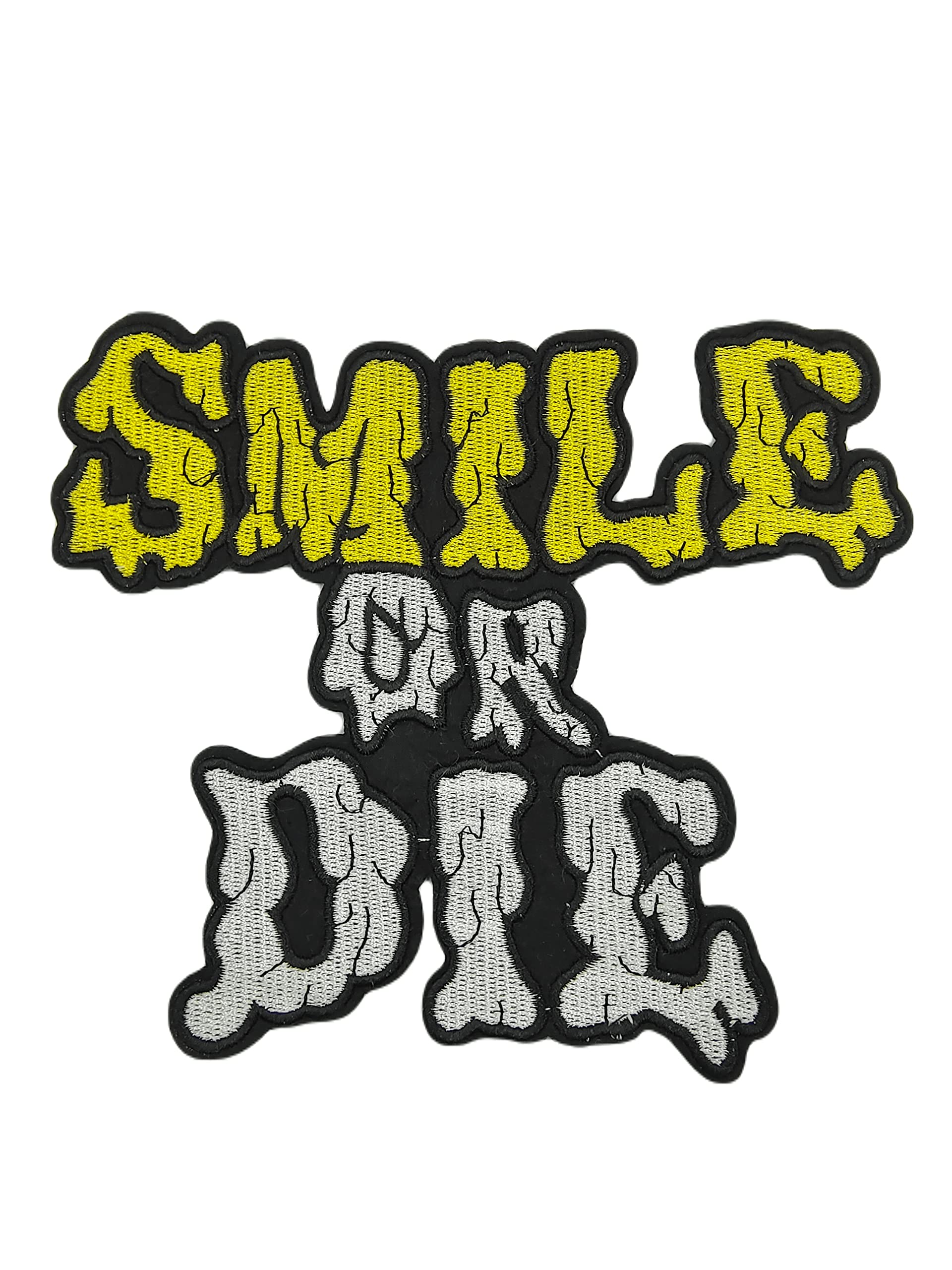 “Smile OR DIE” Cool Embroidered Sew able Patch for Men and Women DIY Used (15X15) cm