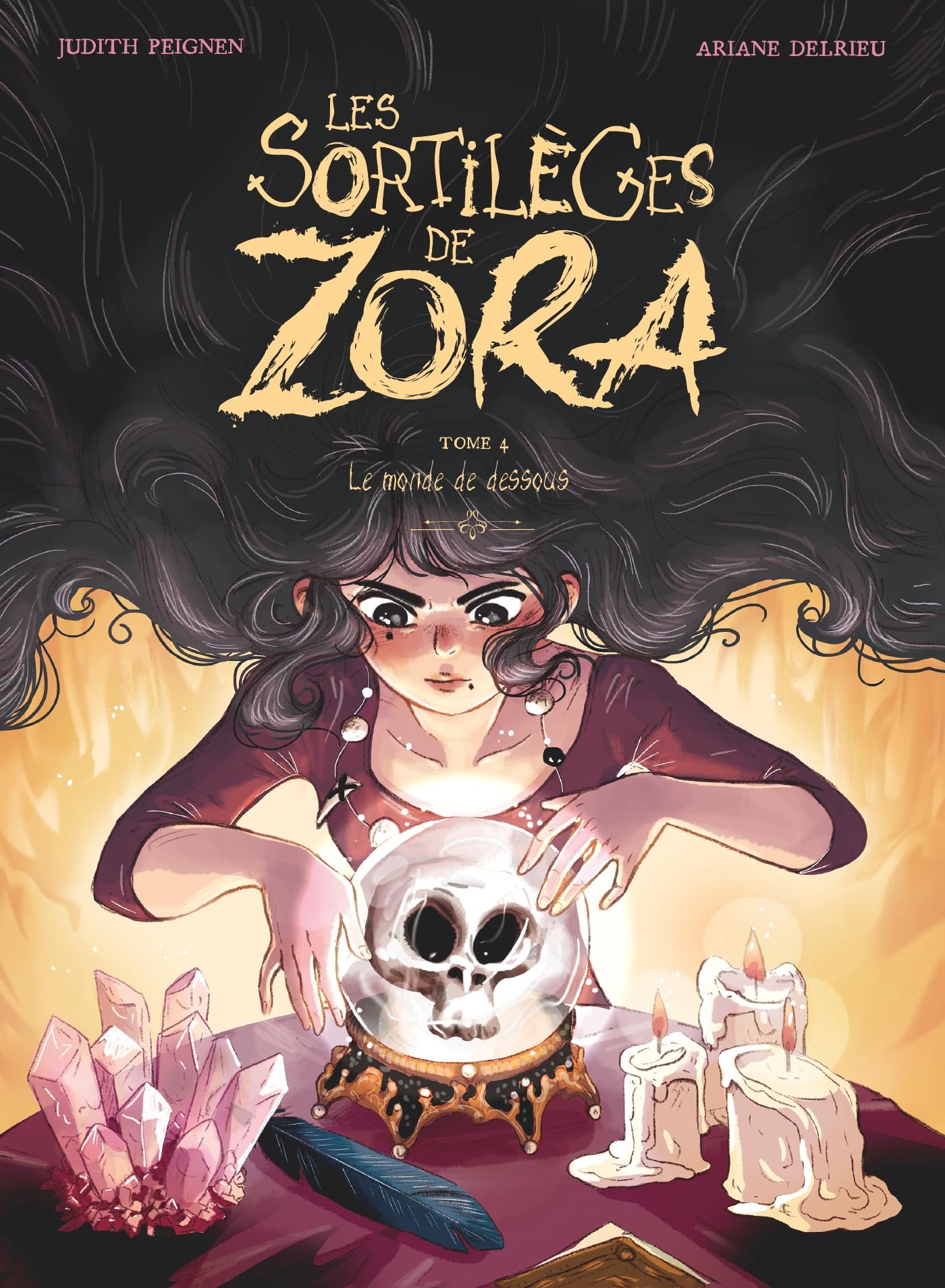 Les Sortilèges de Zora - Tome 04: Le Monde de dessous