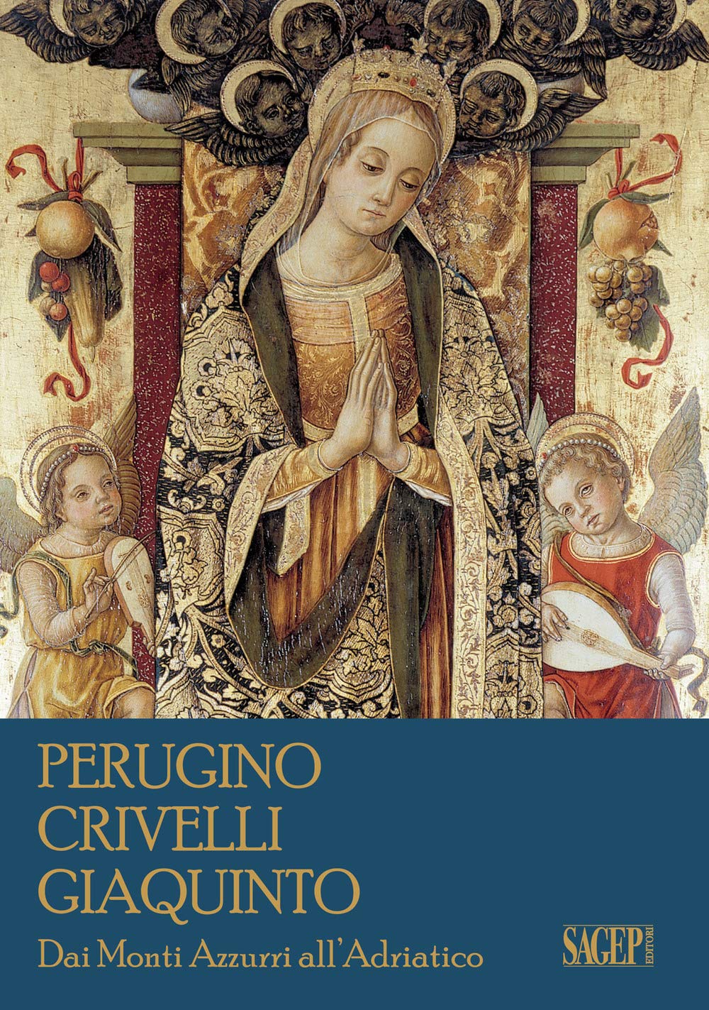 Perugino, Crivelli, Giaquinto. Dai Monti Azzurri All'adriatico - 4