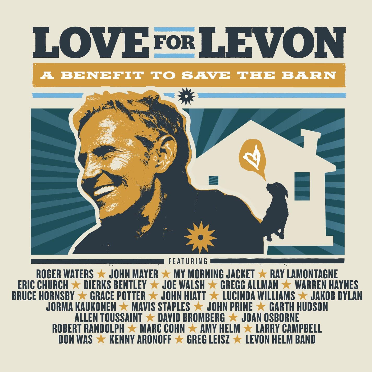 Love For Levon: A Benefit To Save The Barn
