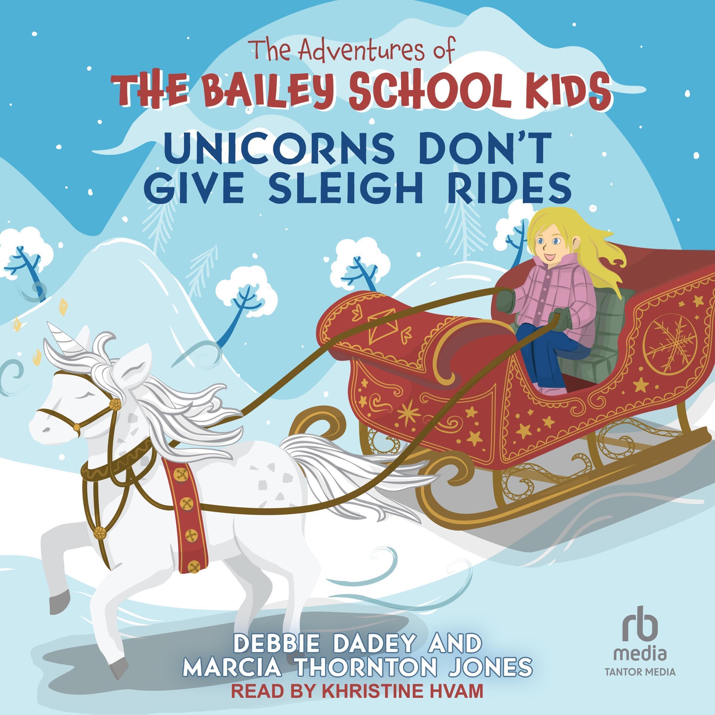 Cover art for Unicorns Don't Give Sleigh Rides
