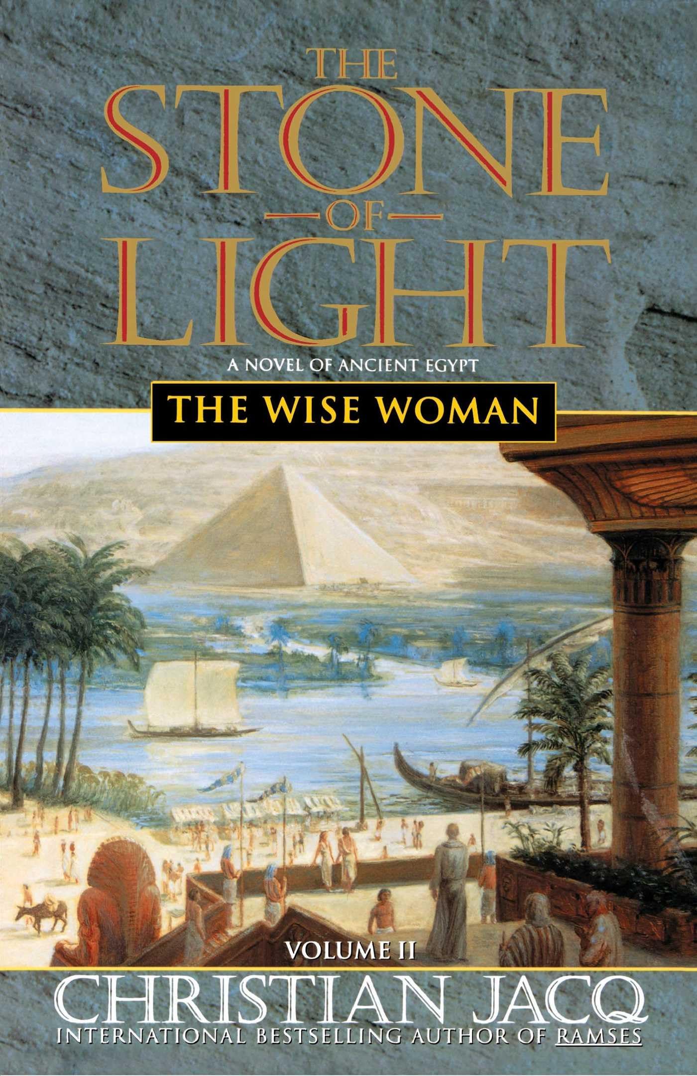 The Wise Woman: Volume 2 (Stone of Light)