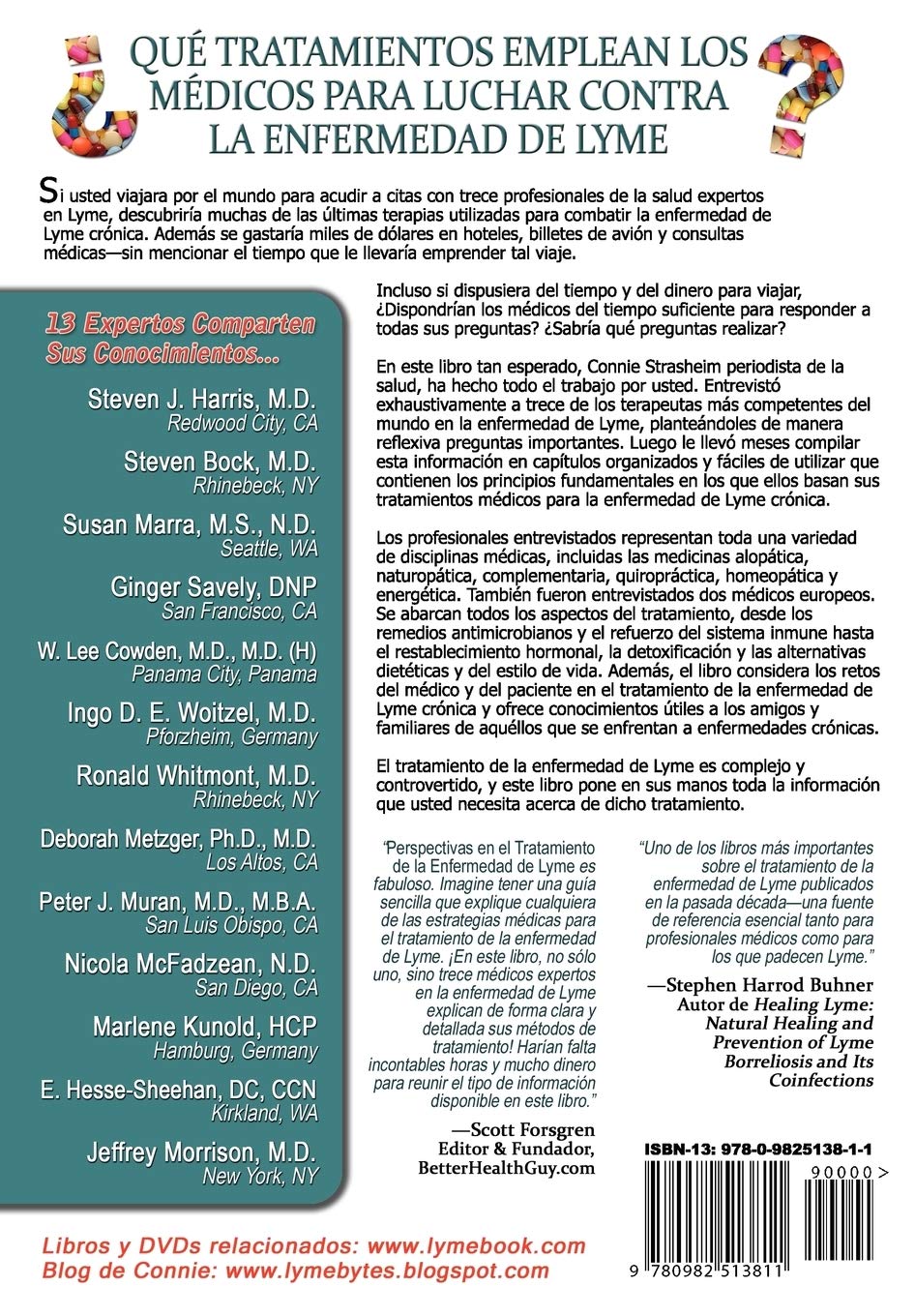 Perspectivas En El Tratamiento de La Enfermedad de Lyme: 13 Profesionales de La Salud Expertos En La Enfermedad de Lyme Comparten Sus Estrategias de C