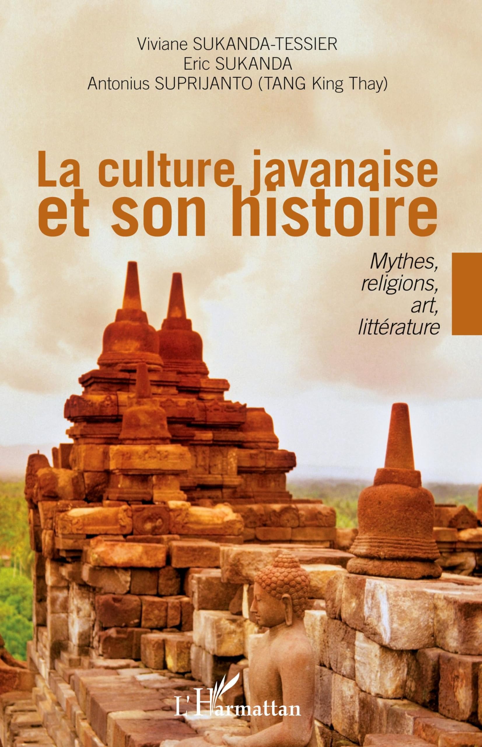 Culture javanaise et son histoire livre anthropologie asie religions mythes art litterature