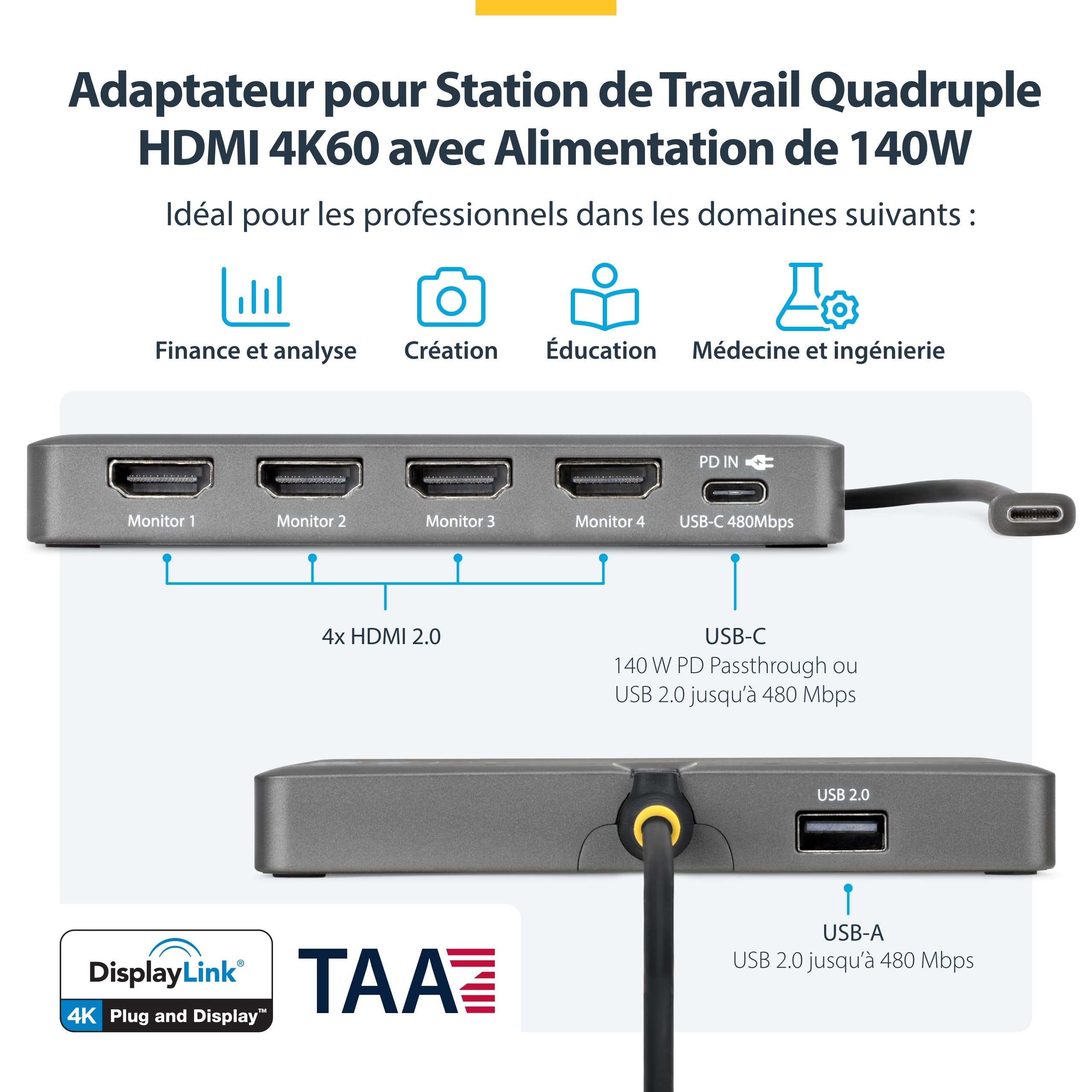 StarTech Station de Travail USB-C vers Quadruple HDMI 4K 60Hz, PD 140W