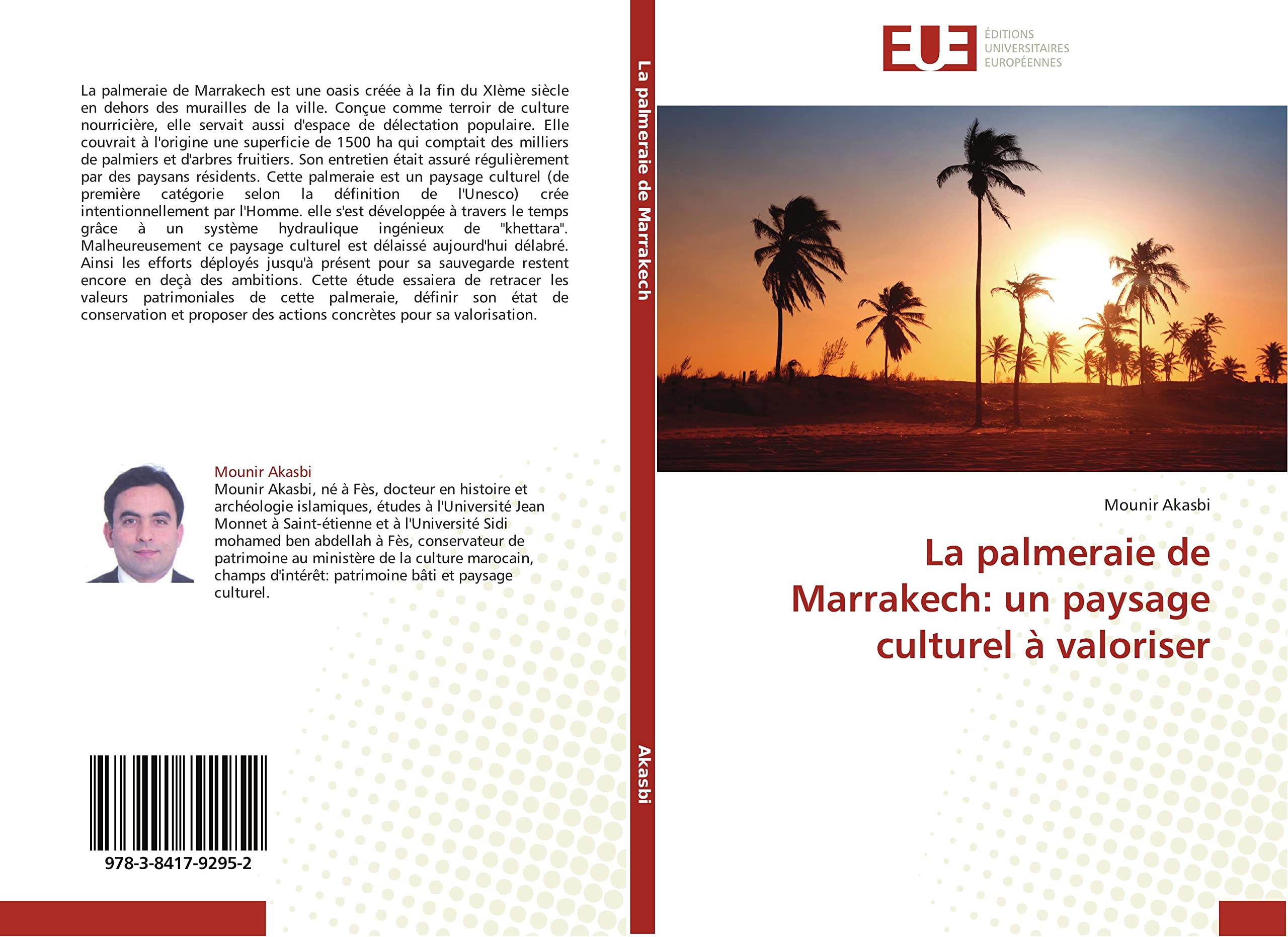 La palmeraie de Marrakech livre broché sur ce paysage culturel à valoriser