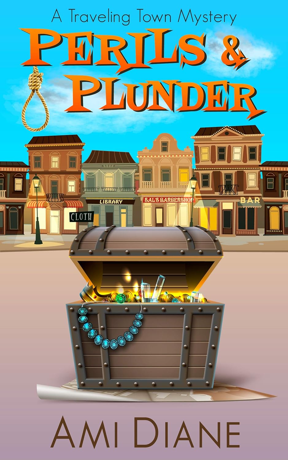 Perils and Plunder: A Cozy Mystery (Traveling Town Book 5) (A Traveling Town Mystery)      Kindle Edition