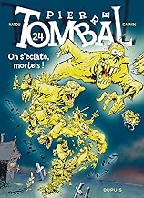 Download Pierre Tombal - tome 24 - On s'éclate, mortels ! nouvelle maquette PDF