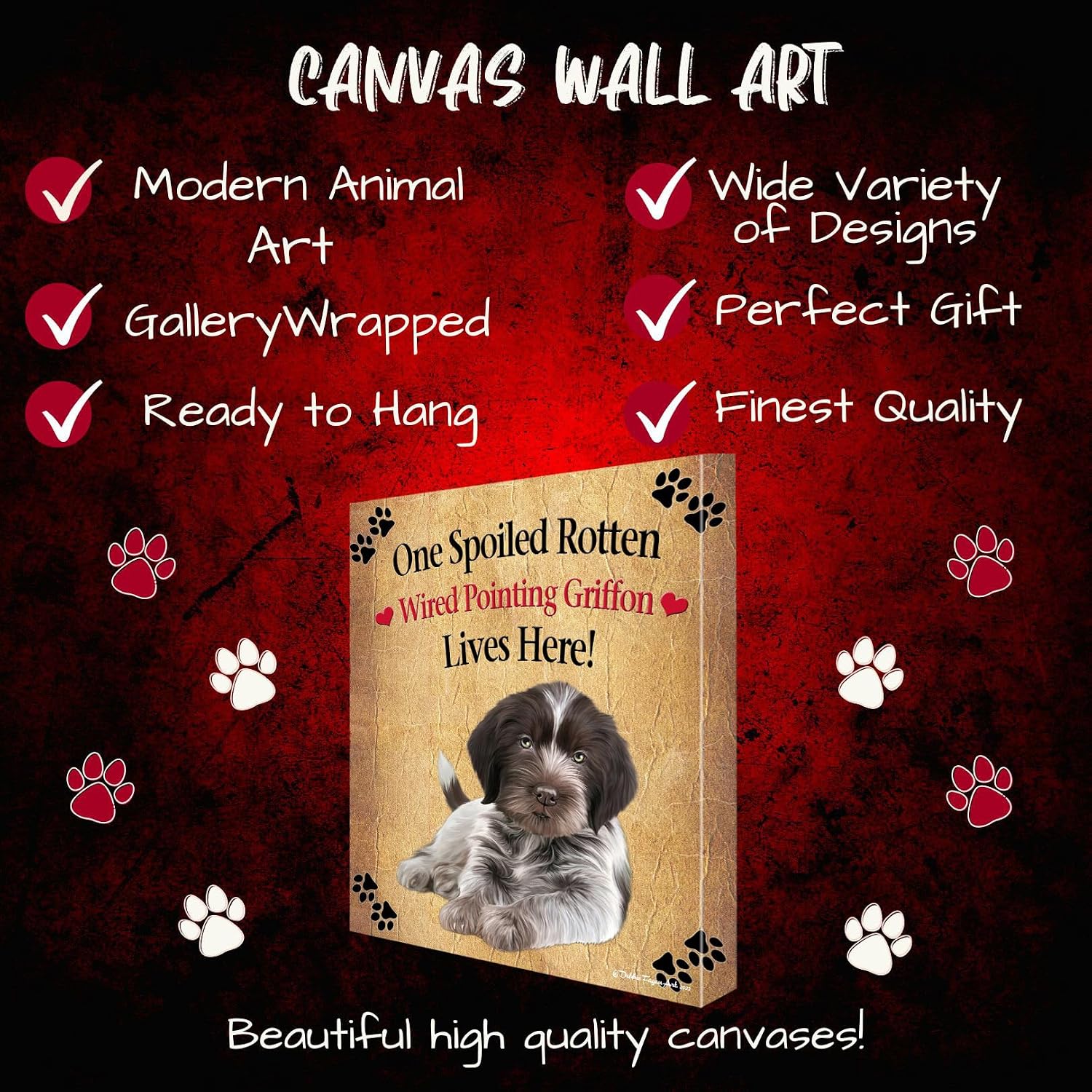 Spoiled Rotten Wirehaired Pointing Griffon Dog Canvas Wall Art - Premium Quality Ready to Hang Room Decor Wall Art Canvas - Unique Animal Printed Digital Painting for Decoration, 8"x10" - CVSP110771