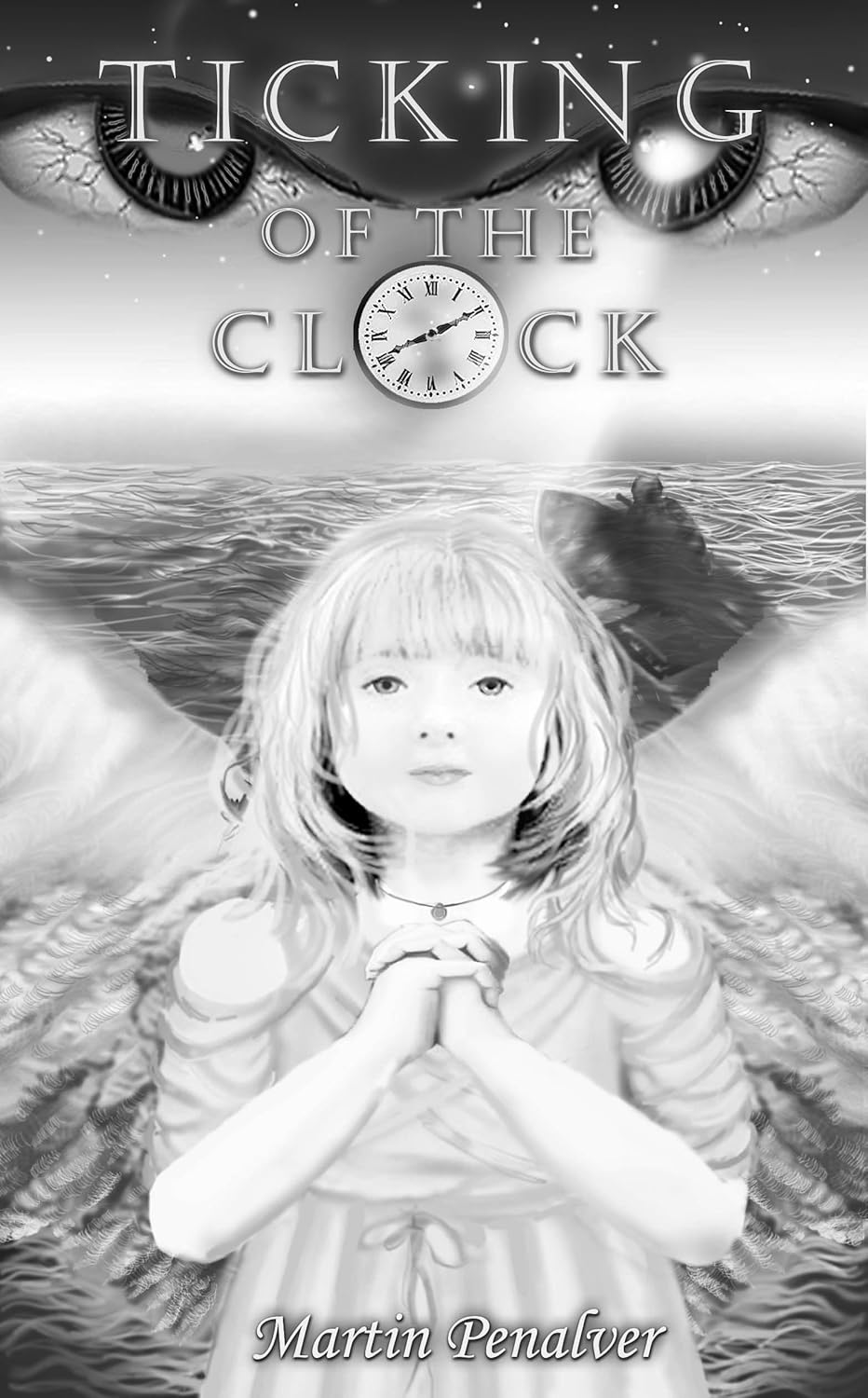 Ticking of the Clock (Laws of the Angel TrilogyBook Two) Kindle