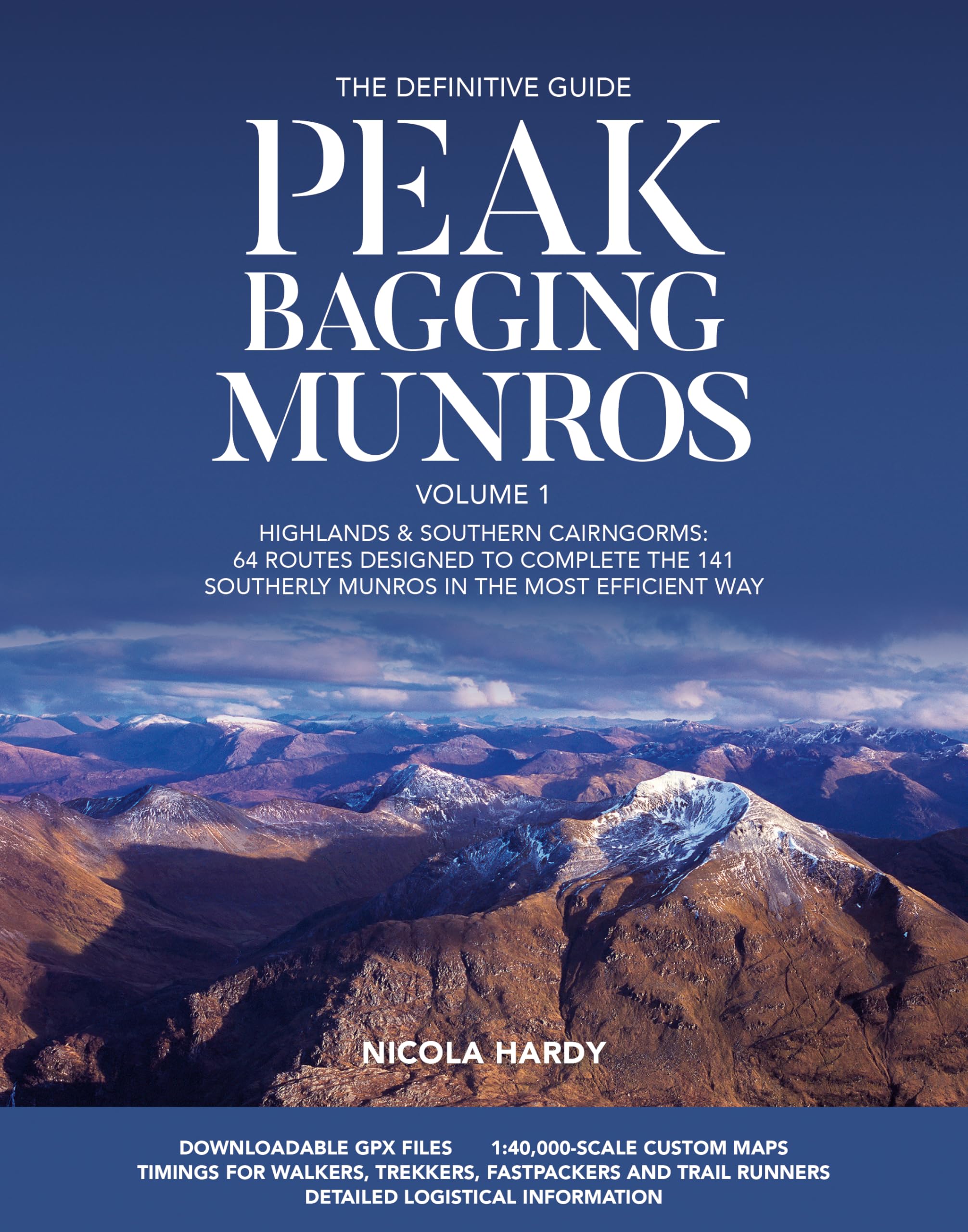Peak Bagging Munros Volume 1 by Nicola Hardy (Paperback Book)