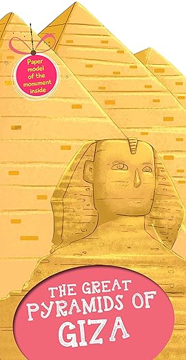 MONUMENTS OF THE WORLD: THE GREAT PYRAMIDS OF GIZA