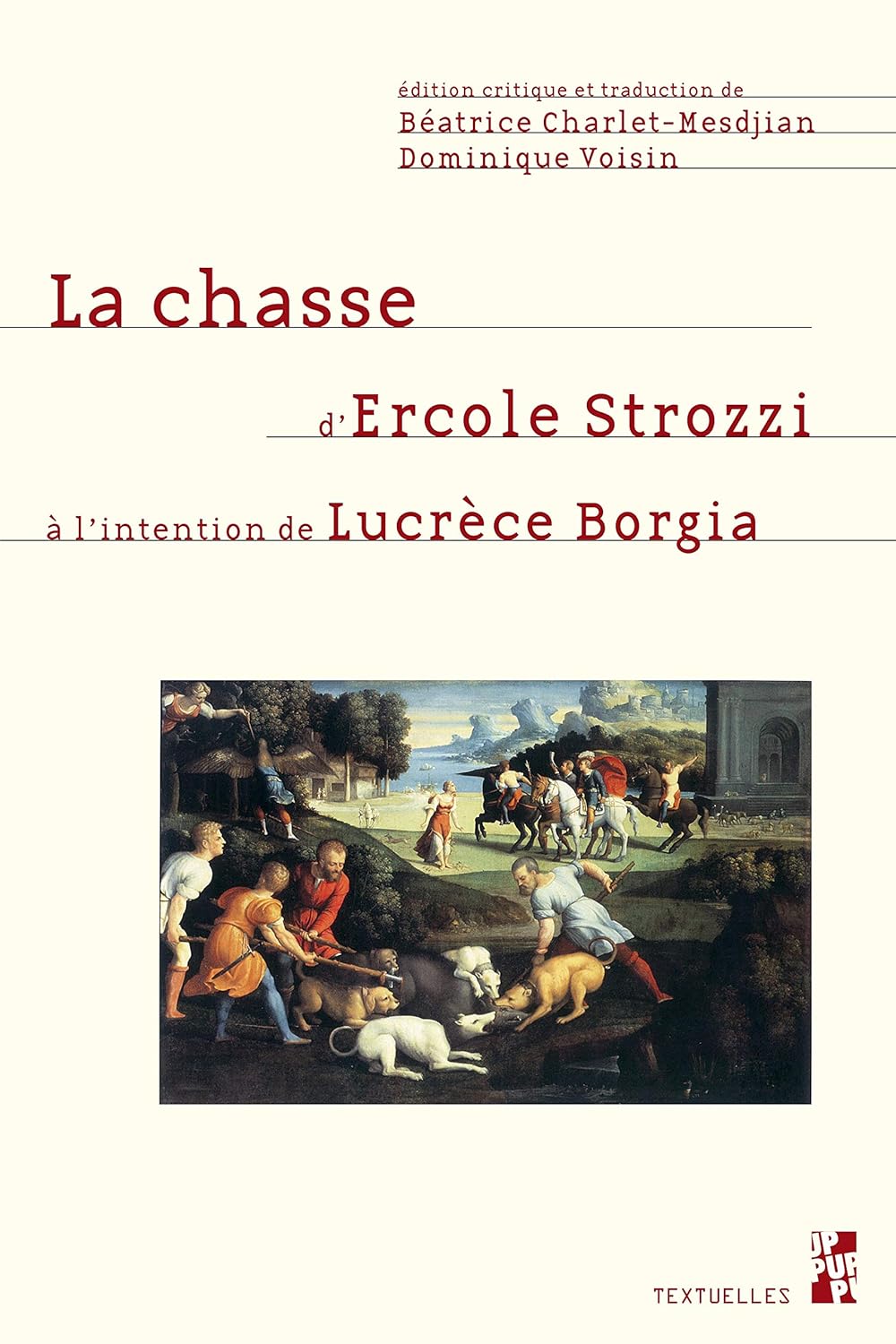 Chasse d'ercole strozzi à l'intention de lucrece Charlet