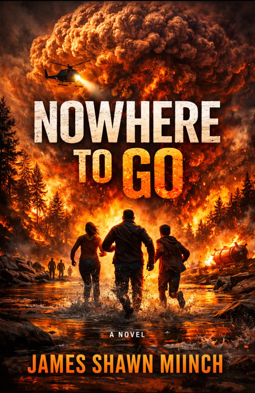 NOWHERE TO GO