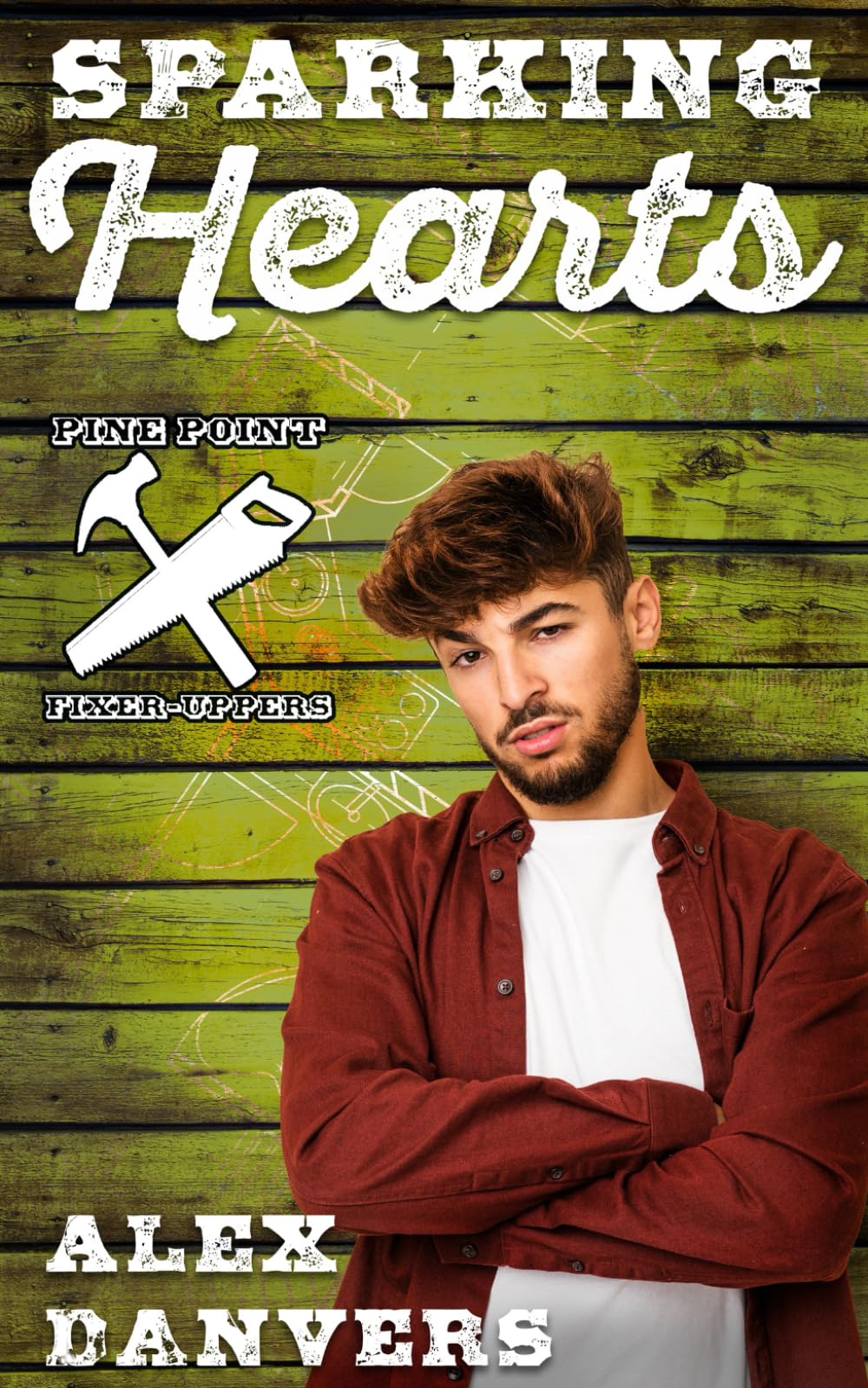 Sparking Hearts: A Gay Reality TV Romance (Pine Point Fixer-Uppers)