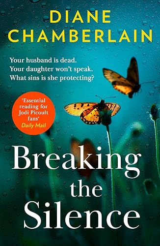 Breaking The Silence: A gripping family drama perfect for fans of Jodi Picoult