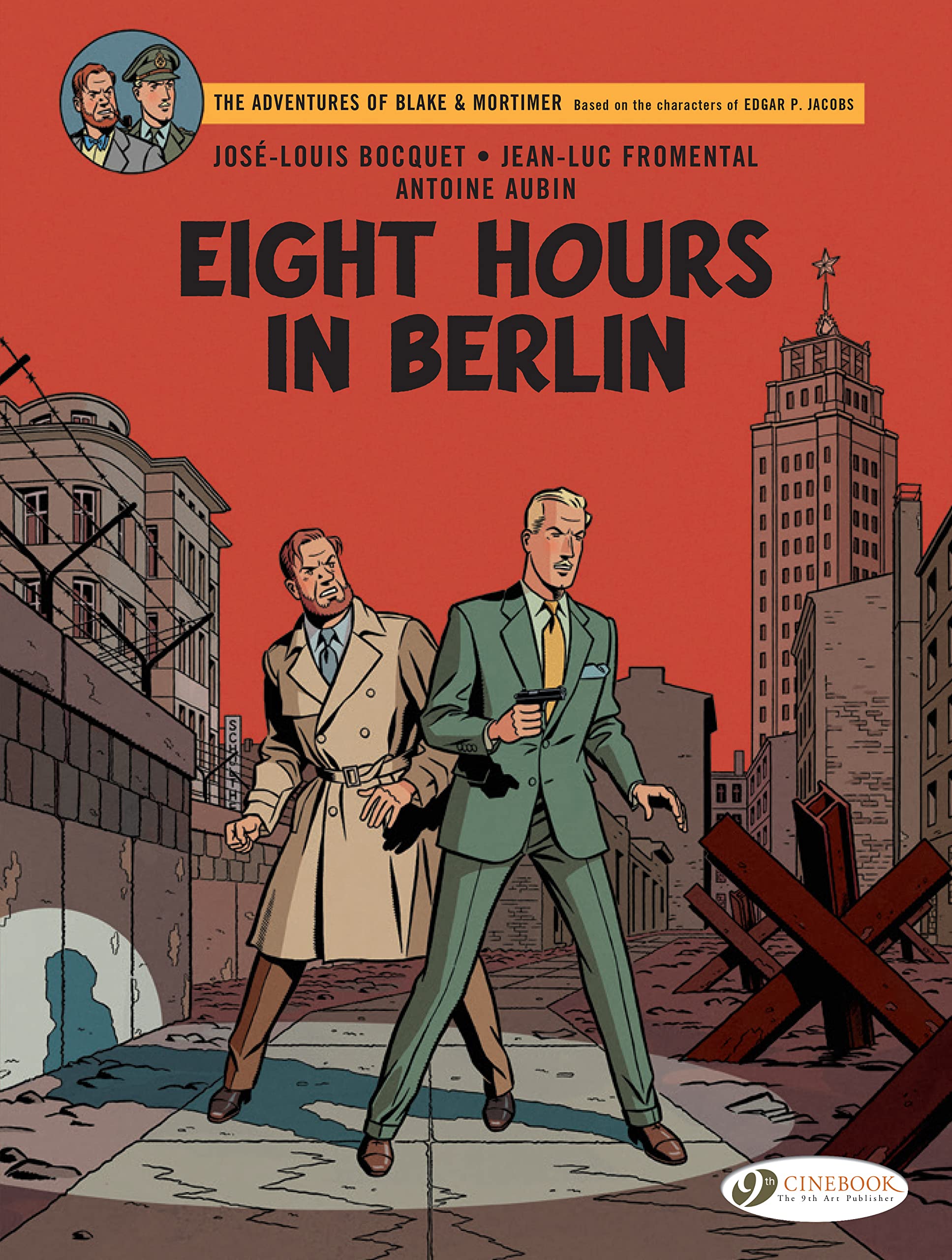 Eight Hours in Berlin (Volume 29) (Blake & Mortimer, 29)