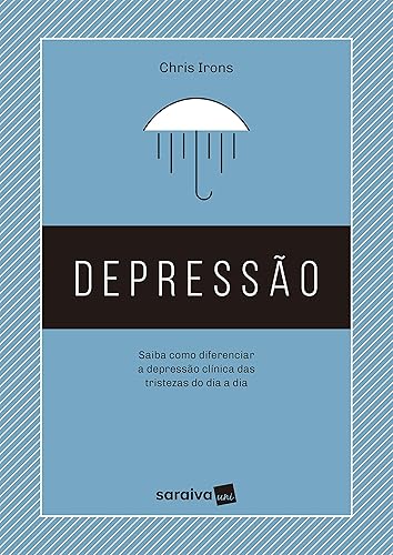 Depressão: Saiba como diferenciar a depressão clínica das tristezas do dia a dia