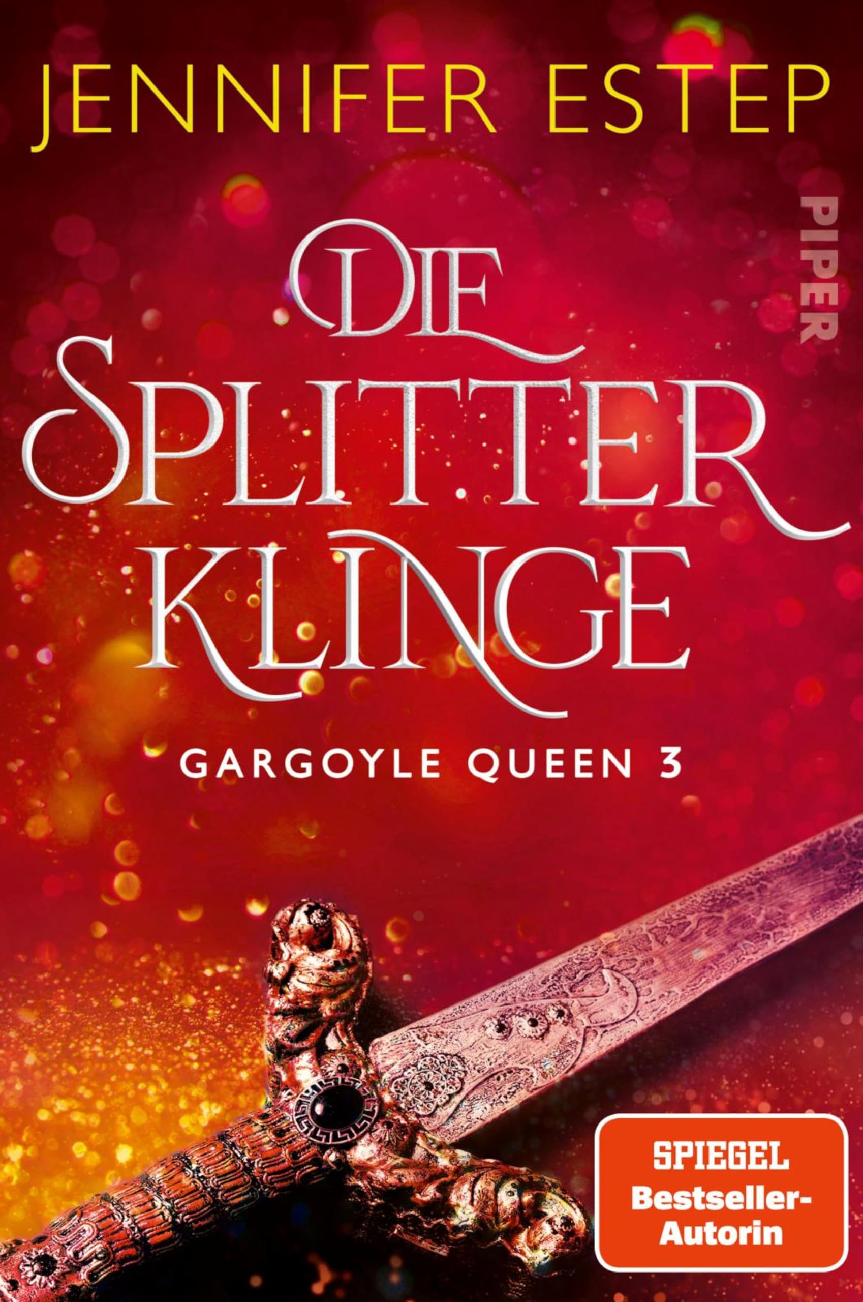 Die Splitterklinge: Roman | Romantische Fantasy für Fans von Kerri Maniscalco (Gargoyle Queen 3)