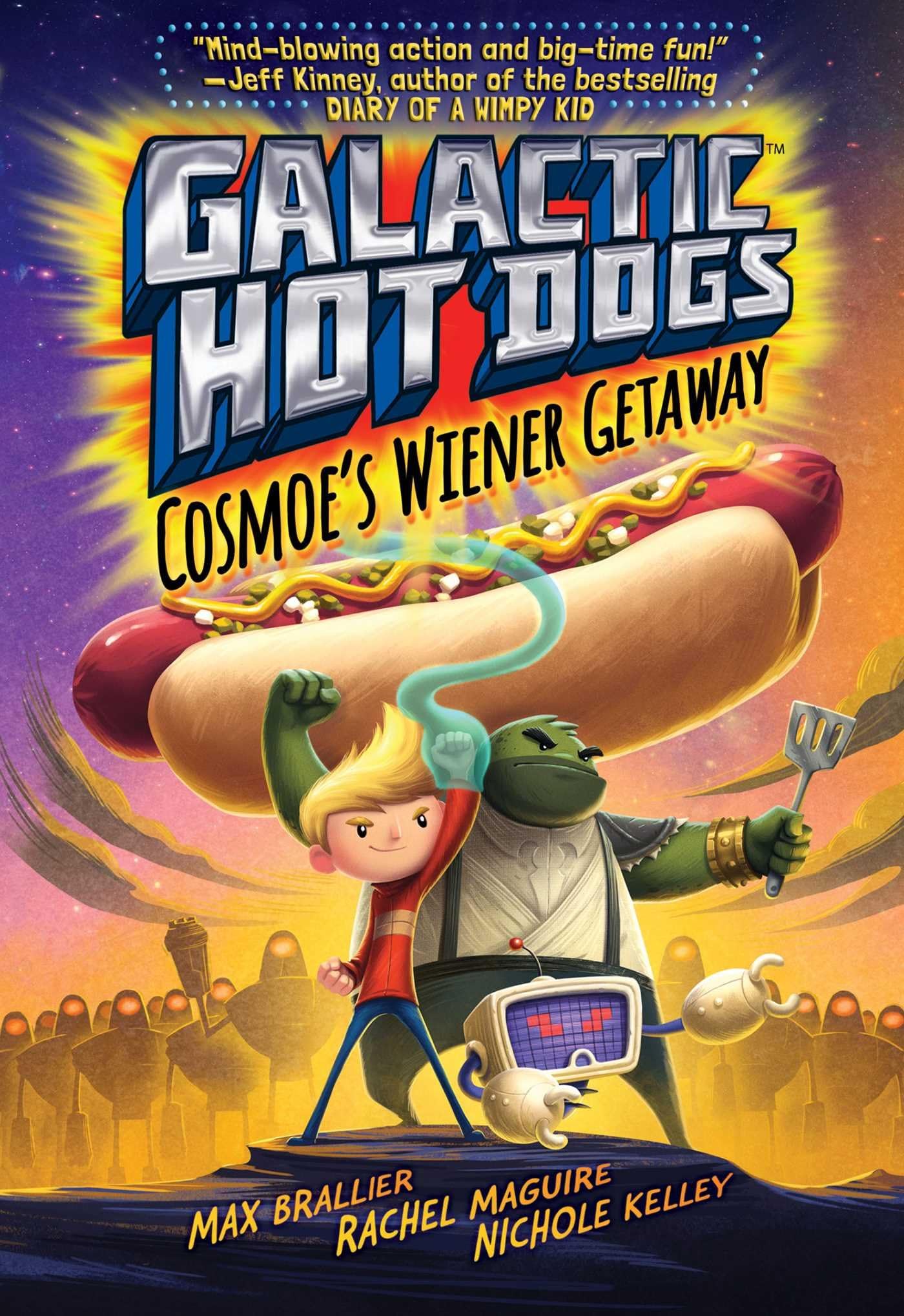Aladdin Paperbacks Galactic Hot Dogs 1, 1: Cosmoe's Wiener Getaway