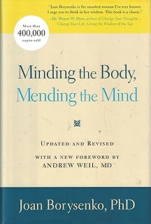 Minding the Body, Mending the Soul