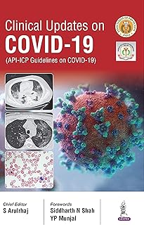 Clinical Updates on COVID-19: (API-ICP Guidelines on COVID-19)