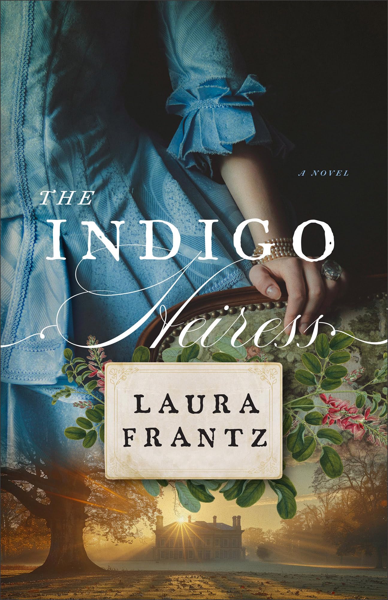 The Indigo Heiress: (A Marriage of Convenience Historical Romance Novel Set in 1700s Colonial America and Scotland)