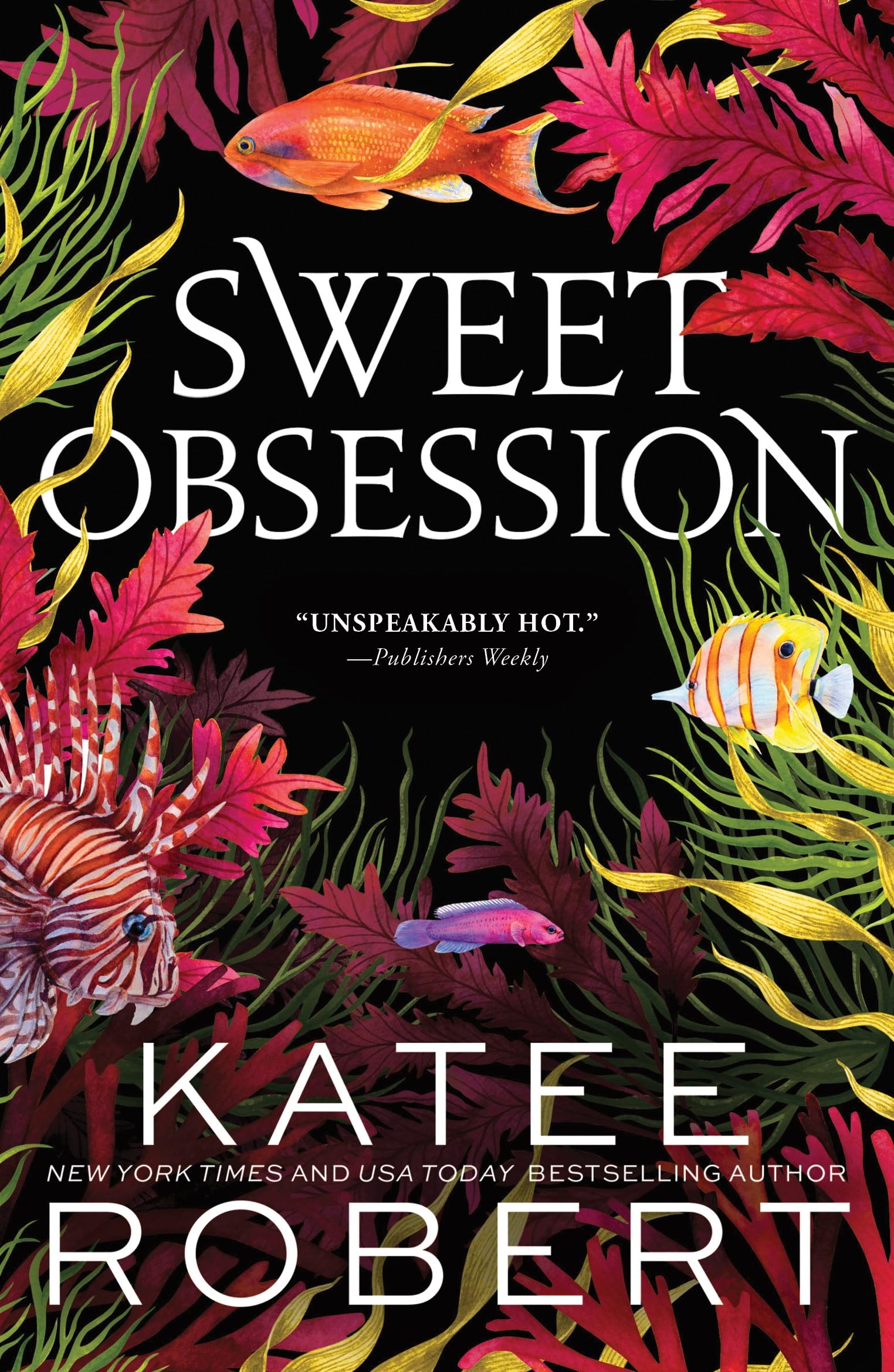 Sweet Obsession by Katee Robert (Paperback Book)