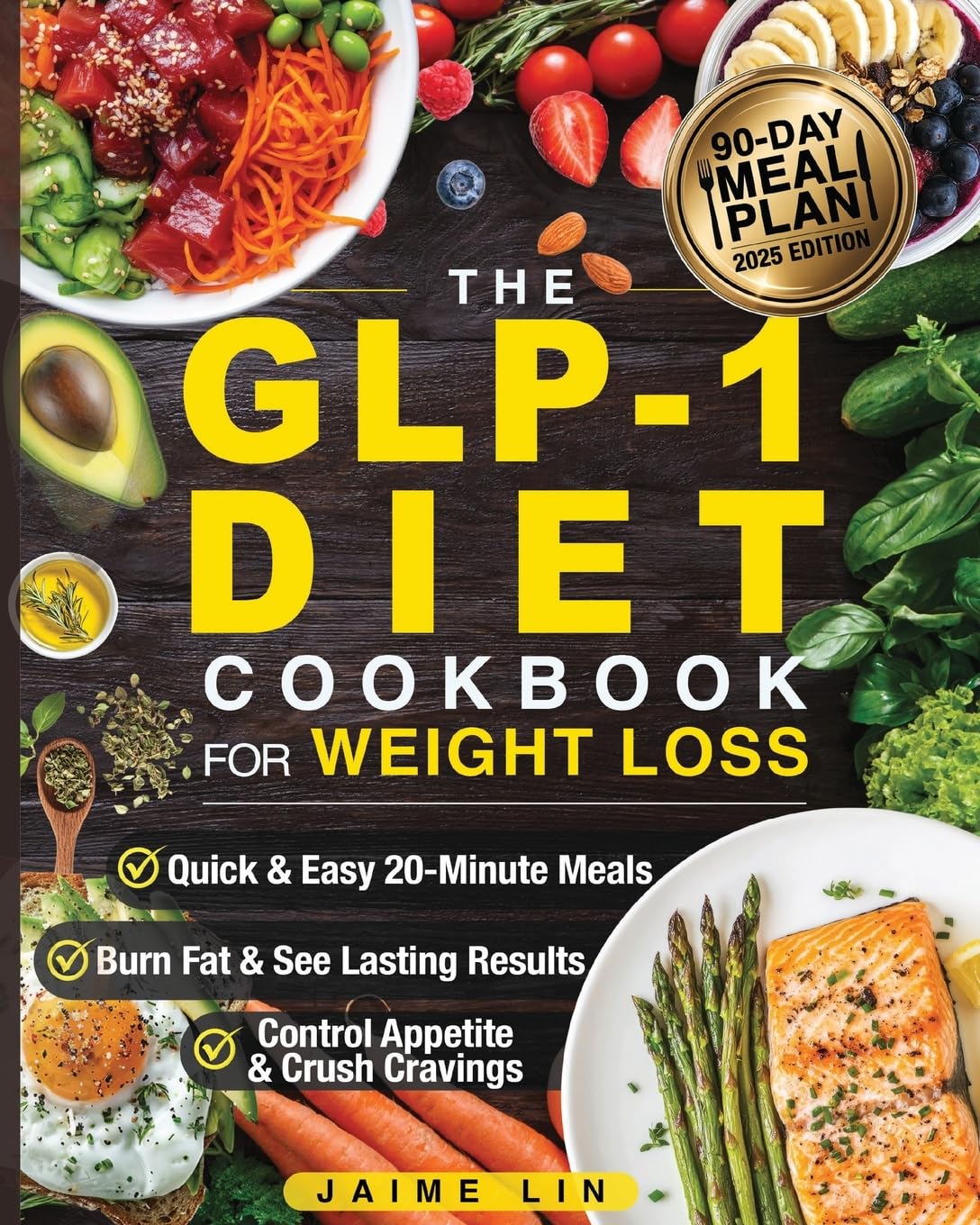 Jamie Lin The GLP-1 Diet Cookbook For Weight Loss - Jamie Lin - Acceptable - ...