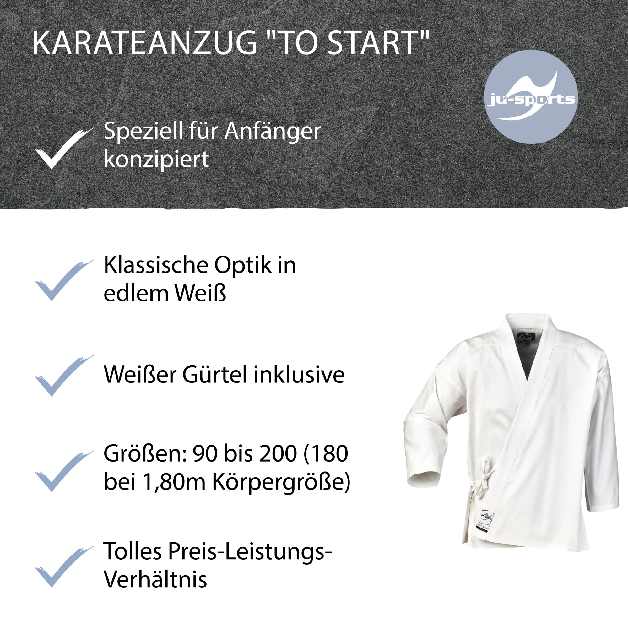 Ju-Sports to start Karateanzug Kinder & Erwachsene weiß - Moderner, besonders leichter Karatekimono 100% Baumwolle, Ideal für Anfänger, Optimale Bewegungsfreiheit