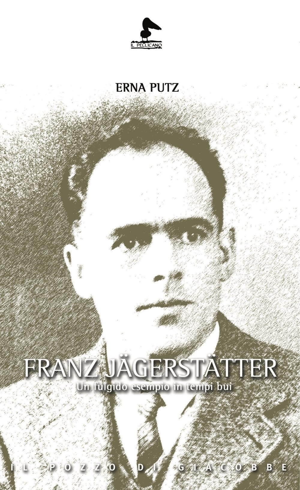 Franz JäGerstäTter. Un Fulgido Esempio In Tempi Bui - 4