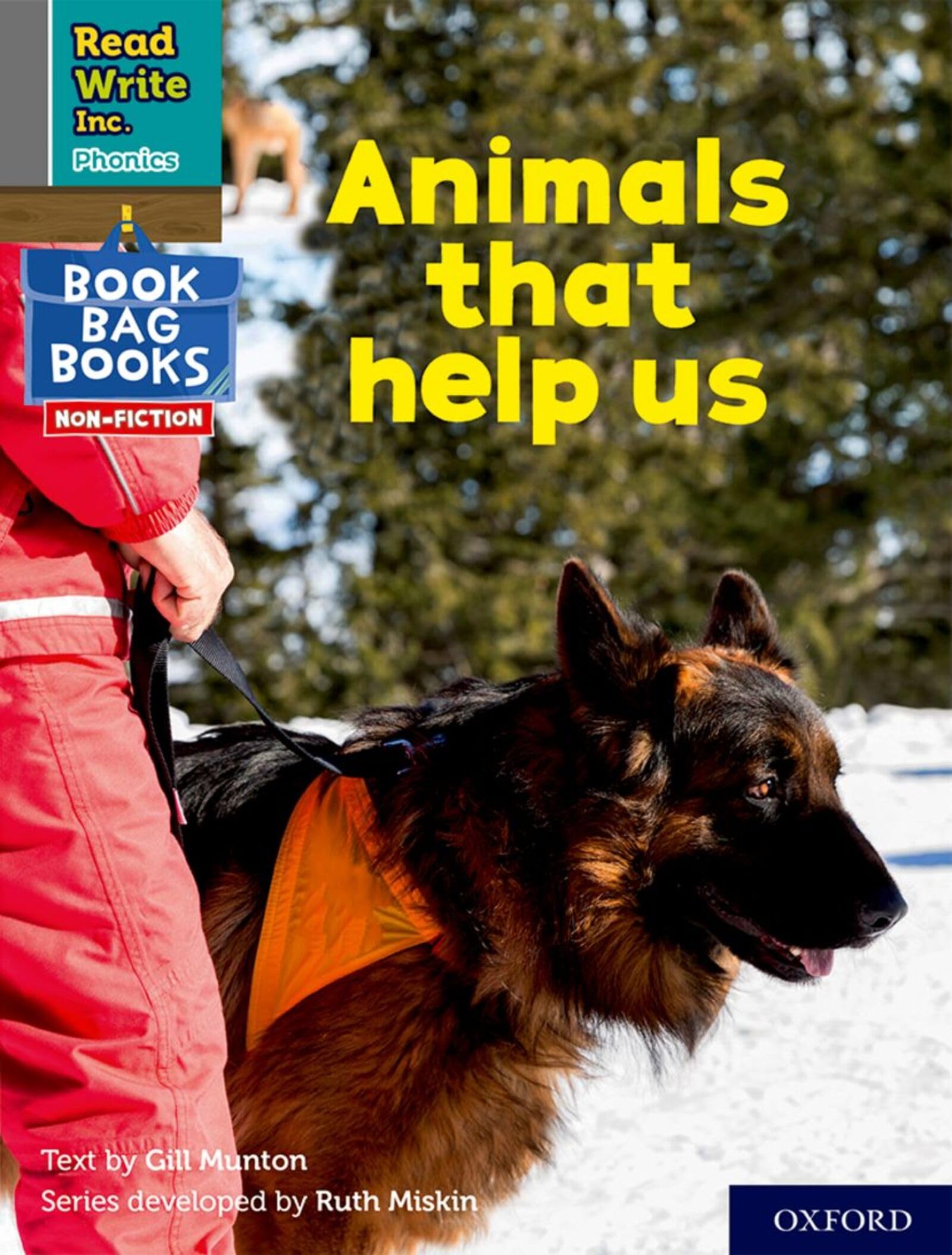 Animals that help us (Grey Set 7 NF Book Bag Book 1) (Read Write Inc. Phonics)