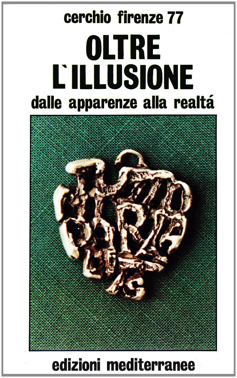 Oltre l'illusione