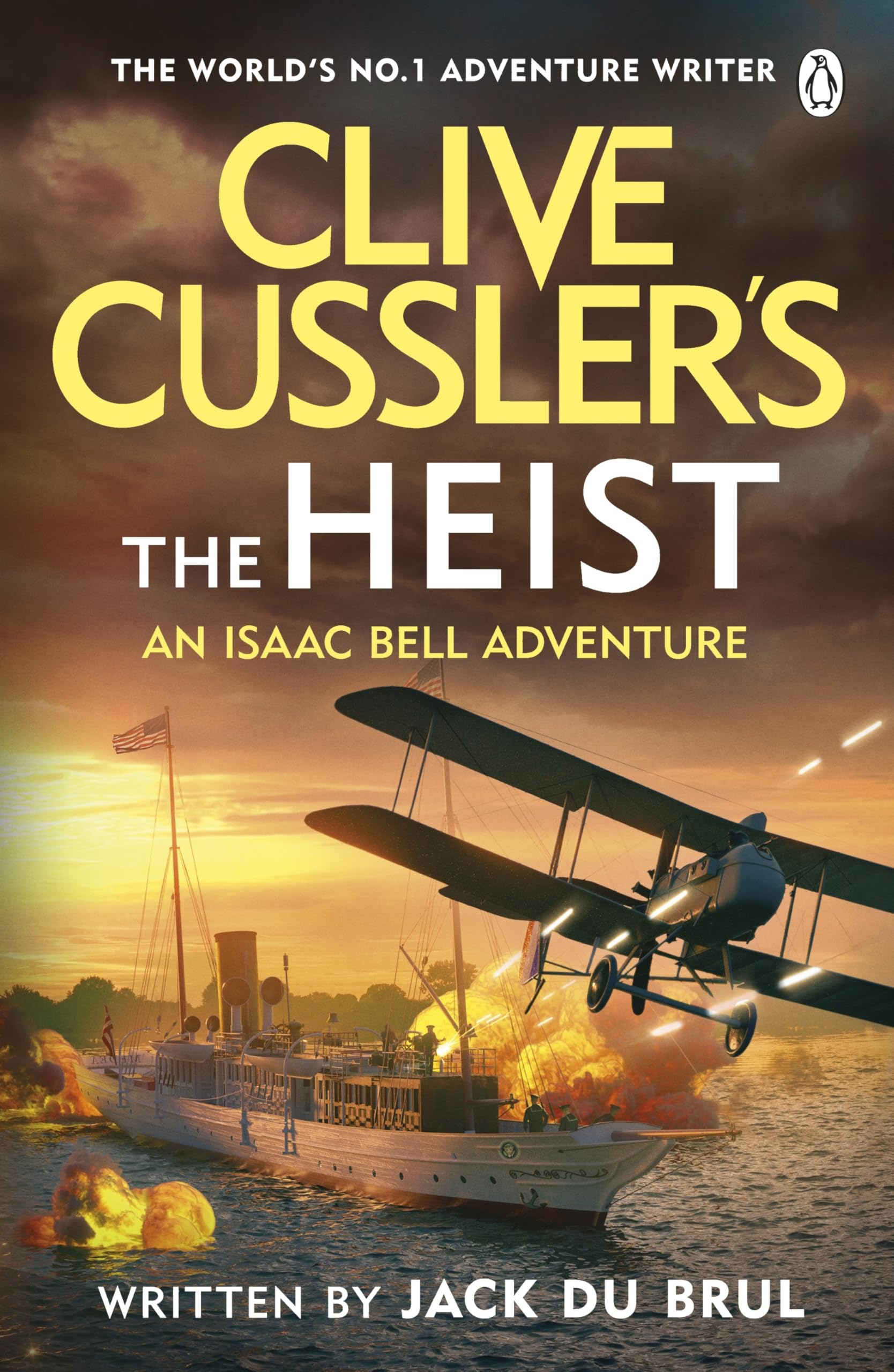 Clive Cussler’s The Heist: Isaac Bell Faces America’s Most Daring Early 20th-Century Heist - A Pulse-Pounding Historical Thriller