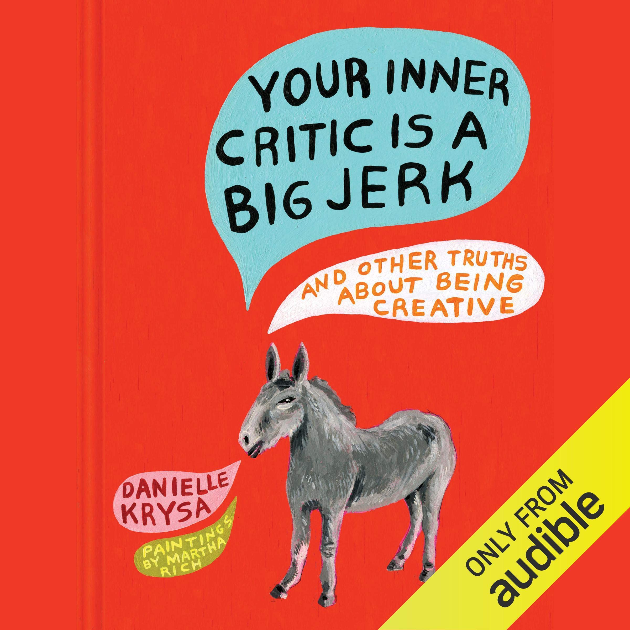 Cover art for Your Inner Critic Is a Big Jerk