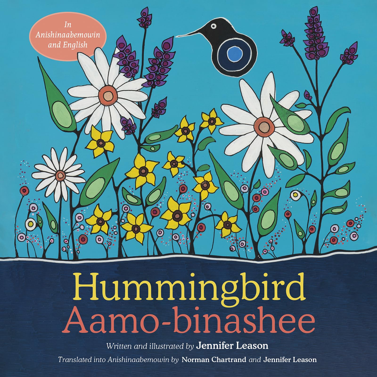 Hummingbird / Aamo-binashee (English and Ojibwa Edition)