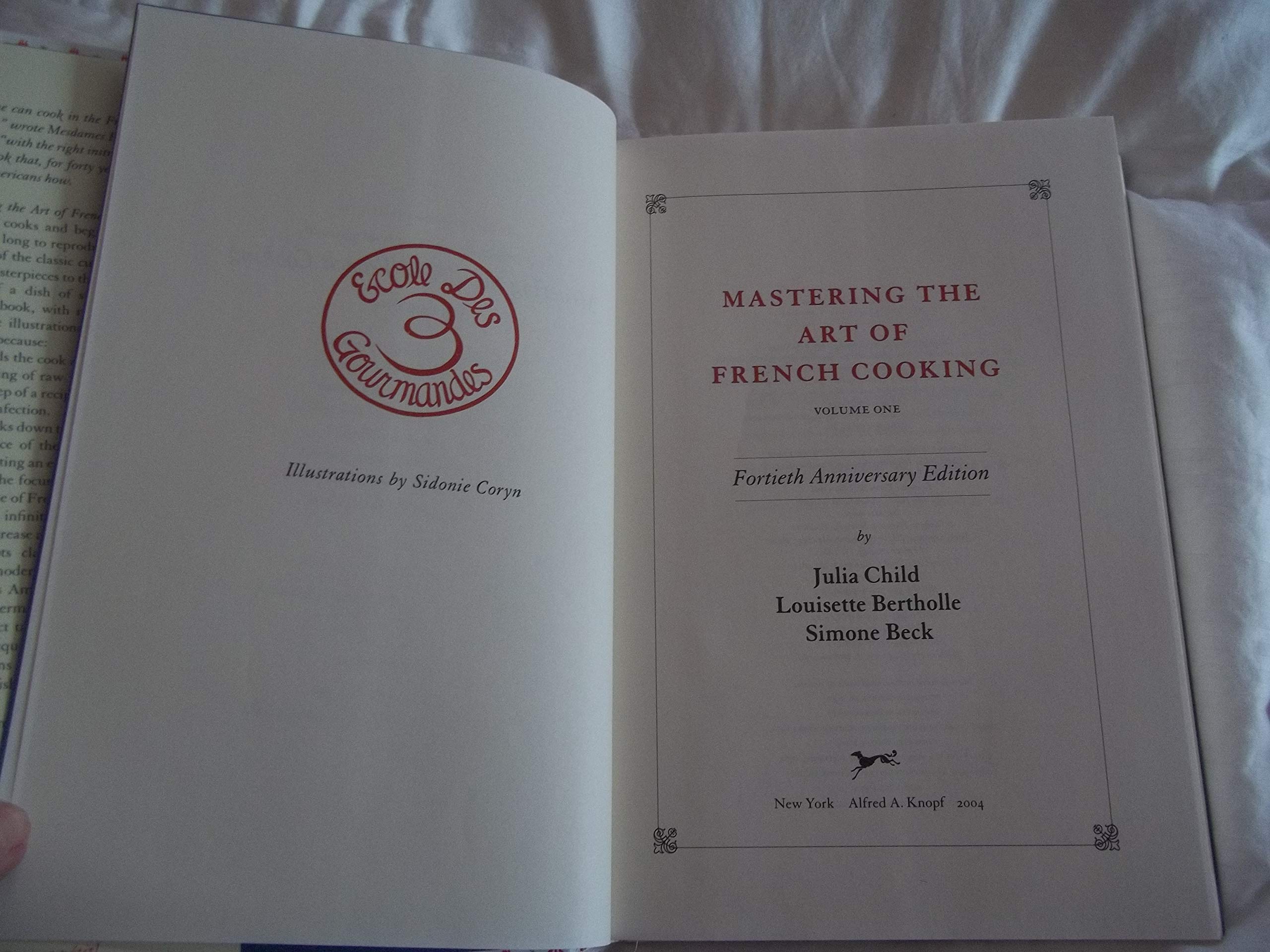 Padroneggiare l'arte della cucina francese, Volume Uno (Edizione 40° Anniversario)