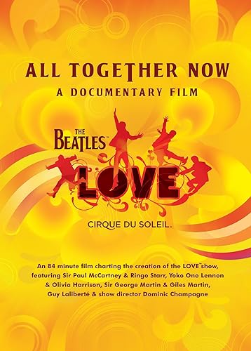 All Together Now A Documentary Film