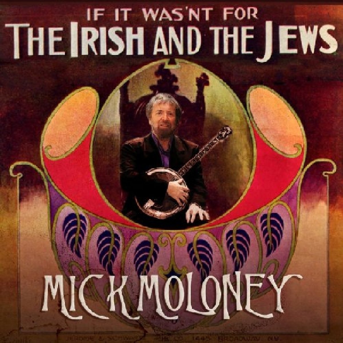 If It Wasn't for the Irish & the Jews