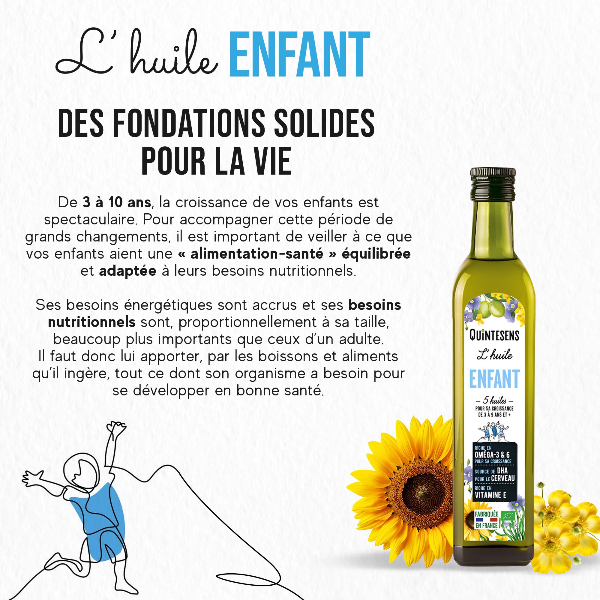 Lot 3 Huiles Enfant QUINTESENS 250ml - Apports en DHA, Oméga 3, 6 & 9 et Vitamine E pour un Développement Solide pour la Vie - Production 100% Française & Biologique