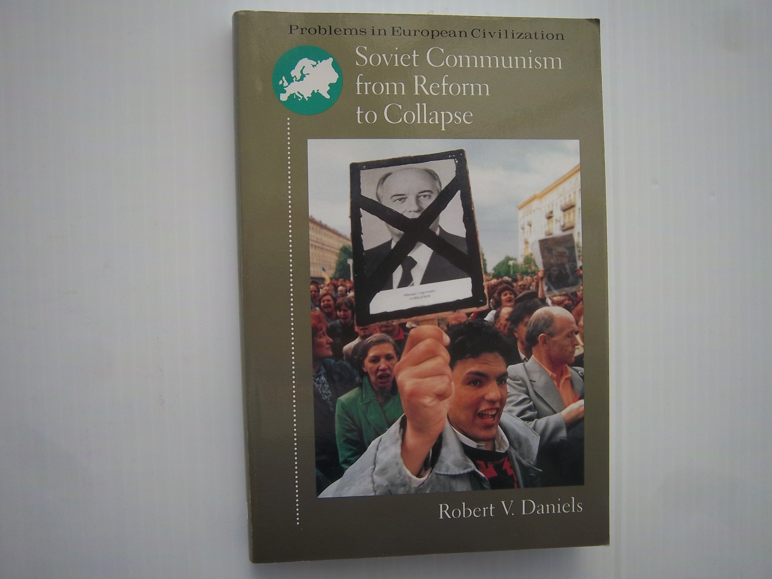 Soviet Communism from Reform to Collapse