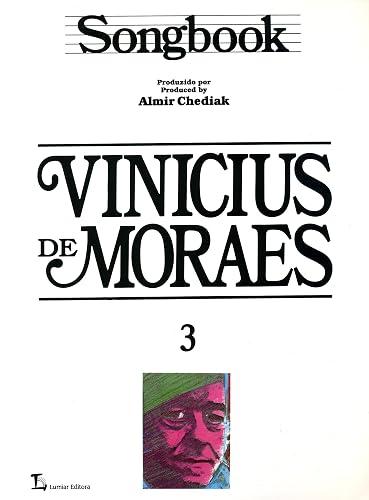 Songbook Vinicius de Moraes - Volume 3