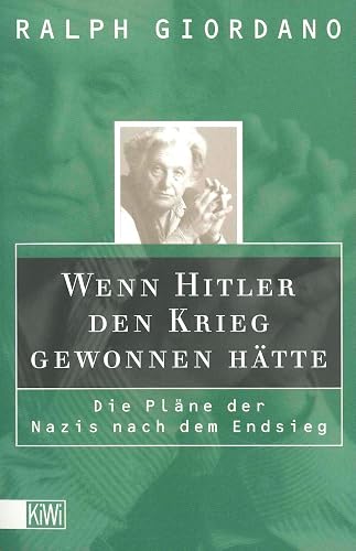 Wenn Hitler den Krieg gewonnen hätte: Die Pläne der Nazis nach dem Endsieg